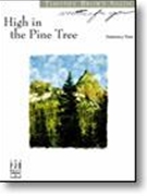 High In The Pine Tree by Brown Timothy - Brown Timothy - for Piano