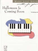 Halloween Is Coming Soon by Leaf Mary - Leaf Mary - for Piano