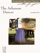Arkansas Dancer by Brown Timothy - Brown Timothy - for Piano
