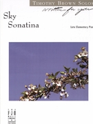 Sky Sonatina by Brown Timothy - Brown Timothy - for Piano