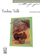 Turkey Talk by Costley Kevin - Costley Kevin - for Piano