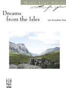 Dreams From The Isles by Leaf Mary - Leaf Mary - for Piano