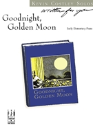 Goodnight Golden Moon by Costley Kevin - Costley Kevin - for Piano