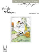 Softly Whisper by Costley Kevin - Costley Kevin - for Piano