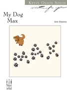 My Dog Max by Olson Kevin - Olson Kevin - for Piano