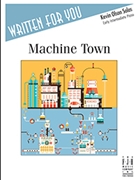 Machine Town by Olson Kevin - Olson Kevin - for Piano