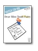 Dear Miss Tooth Fairy by Leaf Mary - Leaf Mary - for Piano