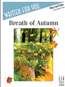 Breath of Autumn by Leaf Mary - Leaf Mary - for Piano