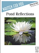 Pond Reflections by Lau Nancy for Piano Solo