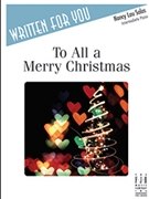 To All a Merry Christmas by Lau Nancy for Piano
