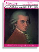 Classic Composers Mozart 1 by Mozart Wolfgang Amadeus for Piano