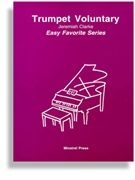 Trumpet Voluntary by Clarke Jeremiah - Cole - for Piano