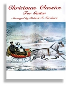 Christmas Classics For Guitar by Tarchara Robert for Guitar Tab