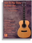 How To Play Guitar In Every Key by Wallach Howard for Guitar Met