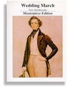 Wedding March Masterpiece Edition by Mendelssohn Felix - Cole Alexander - for Piano