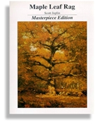 Maple Leaf Rag * Masterpiece Edition by for