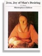 Jesu Joy Of Man's Desiring * Masterpiece Edition by for