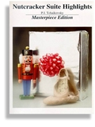 Nutcracker Suite * Masterpiece Edition by Tchaikovsky Pyotr Ilyich - Cole Alexander - for Piano