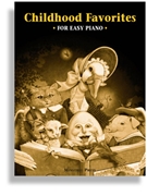 Childhood Favorites by for PVG Easy