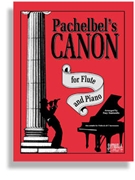 Canon In D by Pachelbel - Santorella - for Flute and Piano
