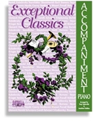 Exceptional Classics by - Santorella and Robbins - for Piano Accompaniment