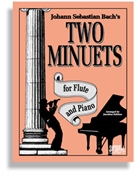 2 Minuets by Bach Johann Sebastian - Robbins Jonathon - for Flute and Piano