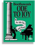 Ode To Joy Theme From Symphony #9 by Beethoven Ludwig van - Robbins Jonathon - for Alto Saxophone and Piano