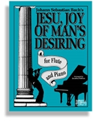 Jesu Joy Of Man's Desiring by Bach Johann Sebastian - Robbins Jonathon - for Flute and Piano