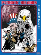 Patriotic Melodies by Various - Robbins Jonathon - for Trumpet Co