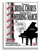 Bridal Chorus/Wedding March by Wagner and Mendelssohn - Robbins Jonathon - for Piano