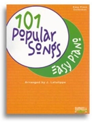 101 Popular Songs - Easy Songs by - Latulippe Jay - for PVG Collection E