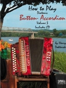 How To Play Diatonic Button-accordian by Doktorski Henry for Accordion (Vol 3)