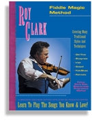 Fiddle Magic Method by Clark Roy for Fiddle