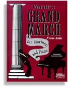 Grand March from Aida for Clarinet & Piano by for