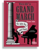 Grand March from Aida for Alto Sax & Piano by for