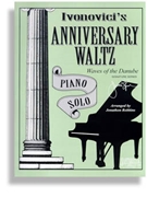 Anniversary Waltz by Ivonovici - Robbins - for Piano