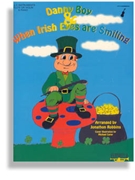 Danny Boy & When Irish Eyes Are Smiling by Robbins Jonathon for C Inst Collection