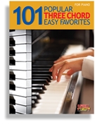 101 Popular Three Chord Easy Favorites by for Piano Collection