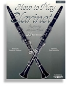 How To Play Clarinet by Gendron Denise - Santorella T - for Clarinet Method