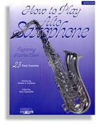 How To Play Alto Saxophone by Gendron Denise - Santorella T - for Alto Saxophone M