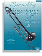 How To Play Trombone by Gendron Denise - Santorella T - for Trombone Method