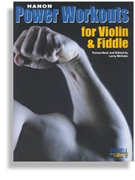 Hanon Power Workouts For Violin & Fiddle by - McCabe Larry - for Violin Method