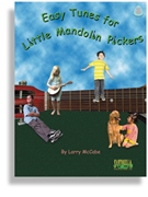 Easy Tunes For Little Mandolin Pickers by McCabe Larry for Mandolin C