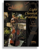 Magic Of Light Classical Fiddle The by Various - McCabe Larry - for Piano Accompaniment