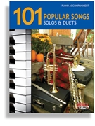 101 Popular Songs - Solos & Duets by - Santorella and Robbins - for Piano Accompaniment