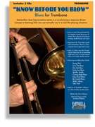 Know Before You Blow by Tedesco Chris for Trombone (Blues)