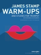 Warm-ups Plus Studies by Stamp James for Trumpet Method
