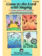 Come To The Lord With Singing by Althouse Jay for Conductor / Piano