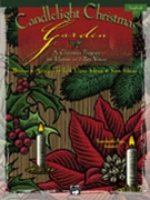 Candlelight Christmas Garden by Schram and Schram for Conductor / Piano