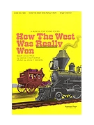 How The West Was Really Won by Wilson John Grace Hawthorne for Unison/2-Part